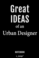 Notebook for Urban Designers / Urban Designer: awesome handy Note Book [120 blank lined ruled pages]