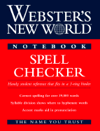 Notebook Spell Checker - Webster's, and Webster's New World Dictionary, and Agnes, Michael E (Editor)
