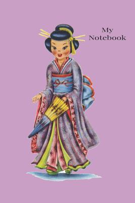 Notebook: Vintage Traditional Japanese Costume Dolls of the World Notebook - Books, Cascadia