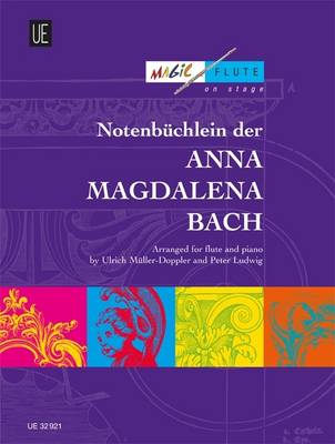 Notenbuchlein Der Anna Magdalena Bach - Petzold, Christian (Composer), and Bach, Carl Philipp Emanuel (Composer)