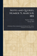 Notes and Queries, Number 71, March 8, 1851