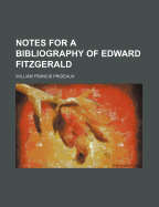 Notes for a Bibliography of Edward Fitzgerald