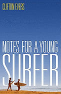 Notes for a Young Surfer