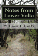 Notes from Lower VOLTA: Journals 1974-1986