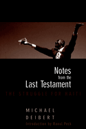 Notes from the Last Testament: The Struggle for Haiti