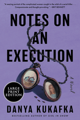 Notes on an Execution: An Edgar Award Winner - Kukafka, Danya