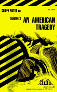 Notes on Dreiser's "American Tragedy" - Bucco, Martin