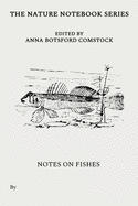 Notes on Fishes