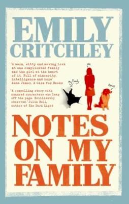 Notes on my Family - Critchley, Emily