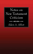 Notes on New Testament Criticism