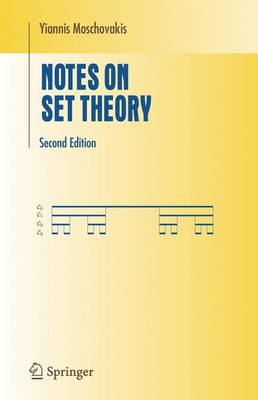 Notes on Set Theory - Moschovakis, Yiannis