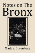 Notes on the Bronx