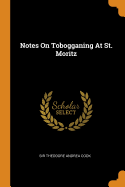 Notes On Tobogganing At St. Moritz