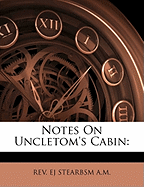 Notes on Uncletom's Cabin