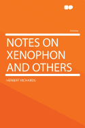 Notes on Xenophon and Others