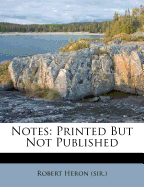 Notes: Printed But Not Published