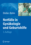 Notflle in Gynkologie und Geburtshilfe