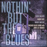 Nothin' But the Blues, Vol. 1 - Various Artists