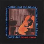 Nothin' But the Blues