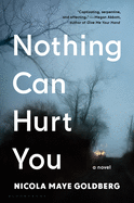 Nothing Can Hurt You