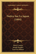 Notice Sur Le Japon (1894)