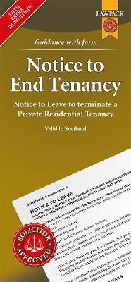 Notice to End Tenancy: How to use a Notice to Leave to terminate a Private Residential Tenancy in Scotland - Lawpack