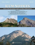 Notices of the International Congress of Chinese Mathematics: Volume 2, Number 1 (2014)