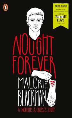 Nought Forever: World Book Day 2019 - Blackman, Malorie