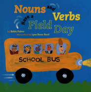 Nouns and Verbs Have a Field Day