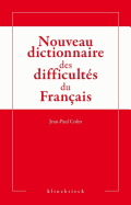 Nouveau Dictionnaire Des Difficultes Du Francais