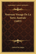 Nouveau Voyage de La Terre Australe (1693)