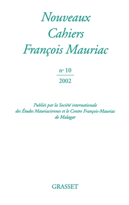 Nouveaux cahiers Fran?ois Mauriac n? 10 - Mauriac-F