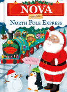 Nova on the North Pole Express