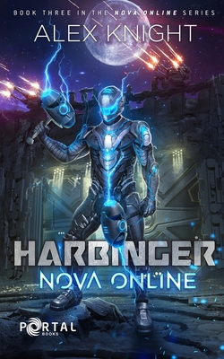 Nova Online: Harbinger - Knight, Alex