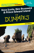 Nova Scotia, New Brunswick & Prince Edward Island for Dummies