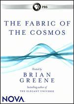 NOVA: The Fabric of the Cosmos [2 Discs]