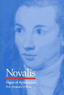 Novalis: Signs of Revolution