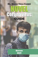 Novel Coronavirus: Guide