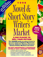 Novel & Short Story Writer's Market: 2,200 Places to Sell Your Fiction