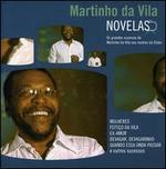 Novelas - Martinho Da Vila