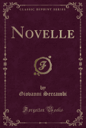 Novelle (Classic Reprint)