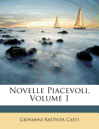 Novelle Piacevoli, Volume 1