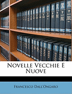 Novelle Vecchie E Nuove ...