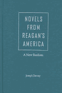 Novels from Reagan's America: A New Realism