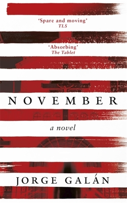 November: A Novel - Galan, Jorge