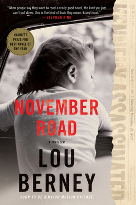 November Road: A Thriller - Berney, Lou