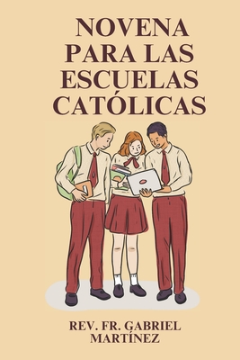 Novena para las Escuelas Cat?licas - Mart?nez, Gabriel