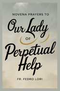 Novena Prayers to Our Lady of Perpetual Help