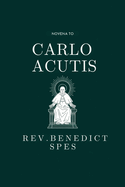 Novena To Carlo Acutis