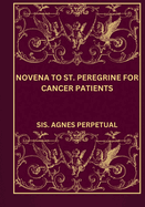 Novena to St. Peregrine for cancer patients